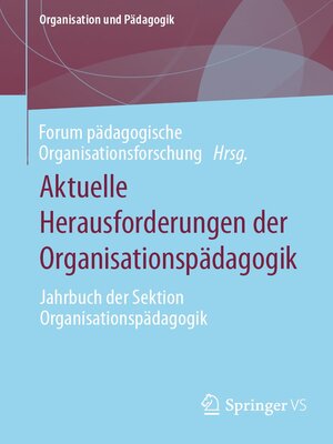 cover image of Aktuelle Herausforderungen der Organisationspädagogik